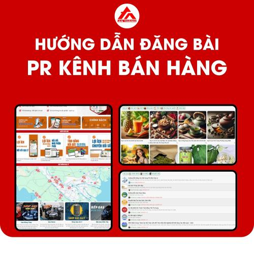 Hướng Dẫn Đăng Các Nội Dung PR Kênh Đại Lý